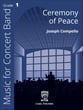 Ceremony of Peace Concert Band sheet music cover